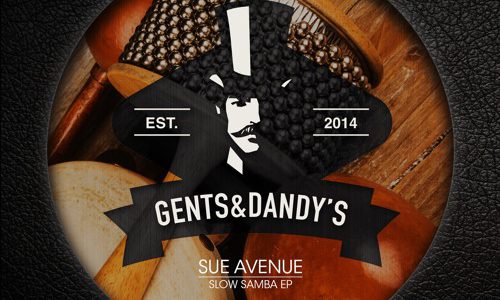 GENTS049-Sue-Avenue-Slow-Samba-EP