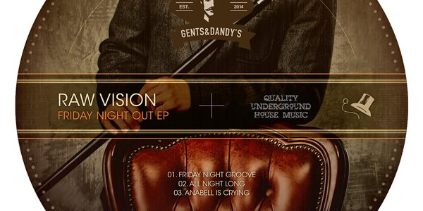 GENTS015 Raw Vision - Frriday Night Out EP