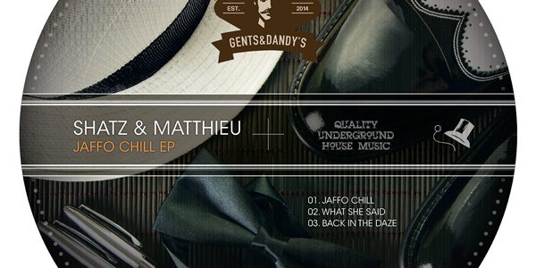 GENTS019 Shatz & Matthieu - Jaffo Chill EP