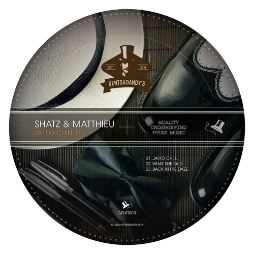 GENTS019 Shatz & Matthieu - Jaffo Chill EP