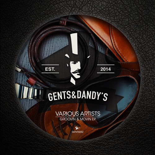 GENTS052 - Various Artists - Groovin & Movin EP