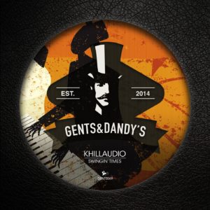 Swingin Times EP - Gents and Dandy's Records