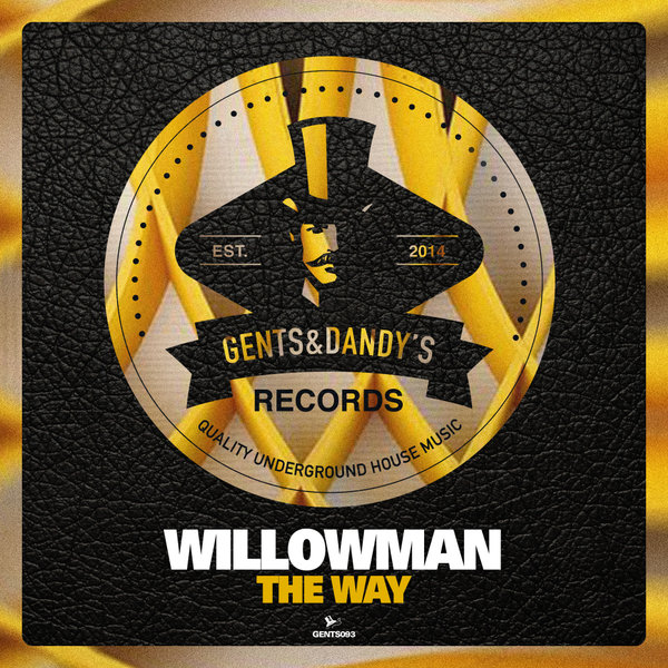 GENTS093 - WillowMan - The Way