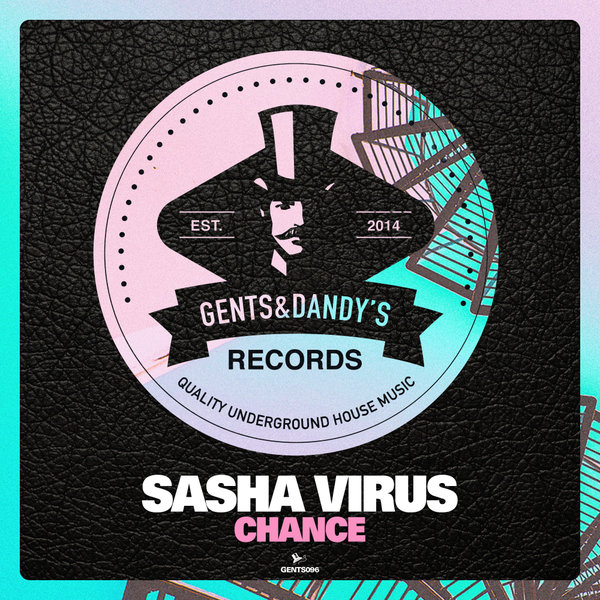 GENTS096 - Sasha Virus - Chance