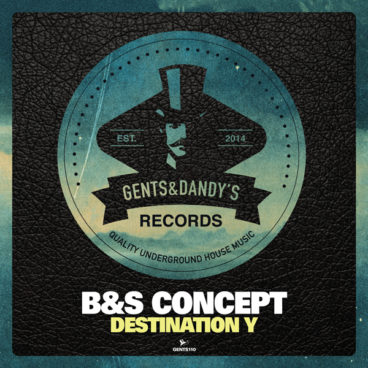 GENTS110 - B&S Concept - Destination Y