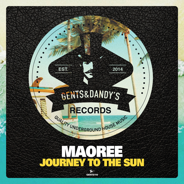 GENTS119 Maoree - Journey To The Sun EP