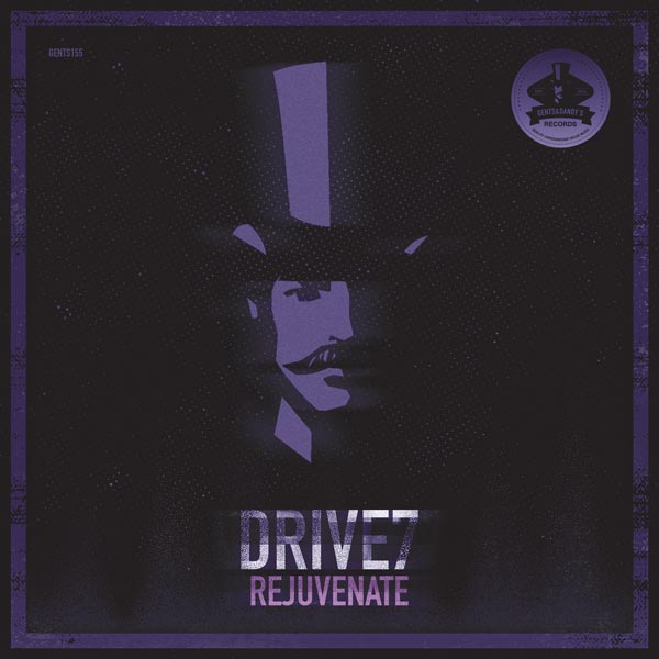 GENTS155 - Drive7 - Rejuvenate EP